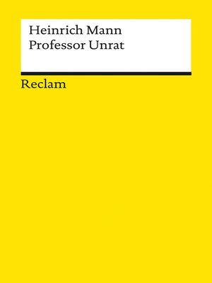 cover image of Professor Unrat oder Das Ende eines Tyrannen. Roman